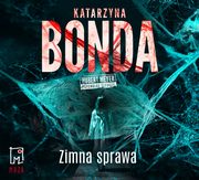 Zimna sprawa, Katarzyna Bonda