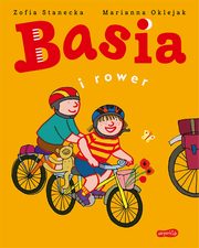 ksiazka tytu: Basia i rower autor: Zofia Stanecka, Marianna Oklejak