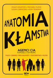 Anatomia kamstwa, Michael Floyd, Philip Houston, Susan Carnicero, Don Tennant