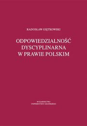 Odpowiedzialno dyscyplinarna w prawie polskim, Radosaw Gitkowski
