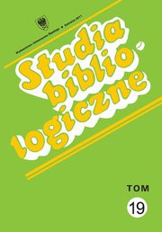 ksiazka tytu: Studia bibliologiczne. T. 19: Zagadnienia wydawnicze - dzieje ksiki, prasy i bibliotek - 07 Biblioteki Towarzystwa Czytel Ludowych w wojewdztwie lskim w latach 1922?1939. Wsppraca z Kocioem katolickim autor: 