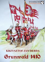 ksiazka tytu: Grunwald 1410 autor: Krzysztof Jan Derda