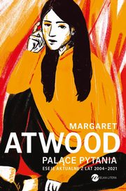 Palce pytania, Margaret Atwood