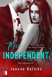 ksiazka tytu: Miss Independent autor: Joanna Balicka