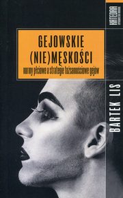 Gejowskie (nie)mskoci, Bartek Lis