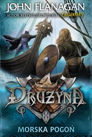 Morska pogo. Druyna. Tom 9, John Flanagan