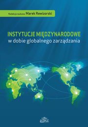 Instytucje midzynarodowe w dobie globalnego zarzdzania, 