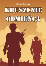 ksiazka tytu: Kruszenie odmieca autor: Zenon Celegrat