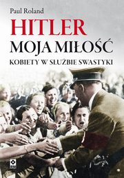 Hitler moja mio, Paul Roland