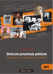 Skuteczna prezentacja publiczna, Marek Stczek, Grzegorz Nakonieczny