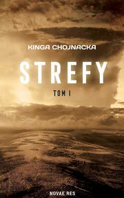 Strefy, Kinga Chojnacka