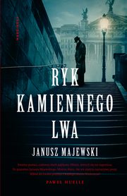 ksiazka tytu: Ryk kamiennego lwa autor: Janusz Majewski