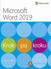 ksiazka tytu: Microsoft Word 2019 Krok po kroku autor: Joan Lambert