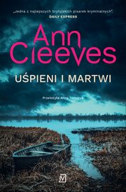 Upieni i martwi, Ann Cleeves