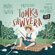 Przygody Tomka Sawyera, Mark Twain