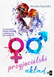 Przyjacielski ukad, Monika Rpalska