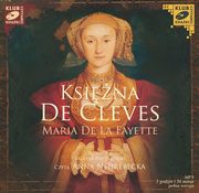 Ksina de Cleves, Maria De La Fayette