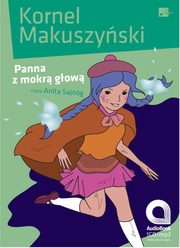 Panna z mokr gow, Kornel Makuszyski