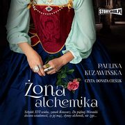 ona alchemika, Paulina Kuzawiska