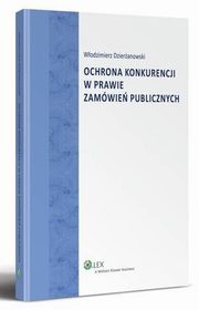 Ochrona konkurencji w prawie zamwie publicznych, Wodzimierz Dzieranowski