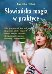 Sowiaska magia w praktyce, Natasha Helvin