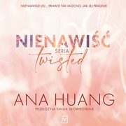 ksiazka tytu: Nienawi. Seria Twisted autor: Ana Huang
