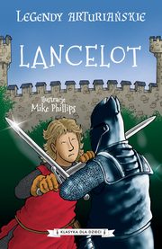 Legendy arturiaskie. Tom 7. Lancelot, Autor nieznany