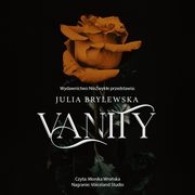 Vanity, Julia Brylewska