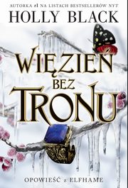 Wizie bez tronu. Opowie z Elfhame. Tom 2, Holly Black
