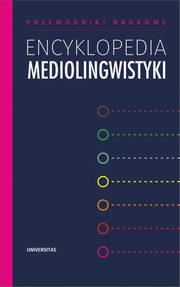 Encyklopedia mediolingwistyki, Iwona Loewe