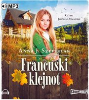 Francuski klejnot, Anna J. Szepielak