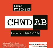 CH.W.D.A.B. Kroniki 2005-2006, Luna Kosinski