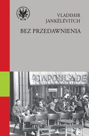 Bez przedawnienia, Vladimir Janklvitch