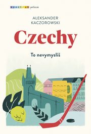 Czechy, Aleksander Kaczorowski