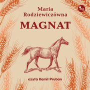Magnat, Maria Rodziewiczwna