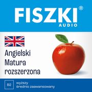 ksiazka tytu: FISZKI audio ? angielski ? Matura rozszerzona autor: Magdalena Roda, Patrycja Wojsyk