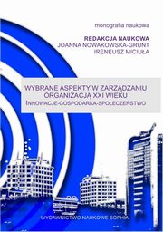 ksiazka tytu: Wybrane aspekty w zarzdzaniu organizacj XXI wieku Innowacje ? Gospodarka ? Spoeczestwo (red.) Joanna Nowakowska-Grunt, Ireneusz Miciua - 19.KREATYWNO W ZESPOLE WIELOPOKOLENIOWYM W ORGANIZACJACH ZE SZCZEGLNYM UWZGLDNIENIEM POKOLENIA Y I Z. autor: Karolina Palimka, Anna Czapska, Ewa Dbiska- Rudy, Jadwiga Bakonyi, Raisa Dadaeva, Angelika Gumieniak, Judyta Kabus, Sylwia Stachowska, Bernard Dugosz, Monika Rycka, Adam Sulich, Paulina Szczepaniak, Celina Habryka, Micha Czuba, Lena Sta, Iwona Koz