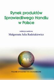 Rynek produktw Sprawiedliwego Handlu w Polsce, 