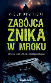 Zabjca znika w mroku, Piotr Krynicki