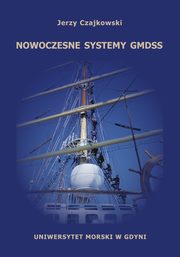 Nowoczesne systemy GMDSS, Jerzy Czajkowski