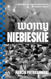 ksiazka tytu: Wojny niebieskie autor: Marcin Pietraszewski