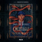 Cmentarz osobliwoci, Paulina Hendel