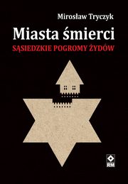 Miasta mierci, Mirosaw Tryczyk