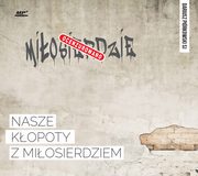 Nasze kopoty z miosierdziem, Dariusz Pirkowski SJ