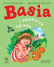 Basia i tajemnice ogrodu, Zofia Stanecka