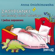 Zasypianki na kady dzie miesica, Anna Onichimowska