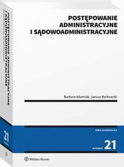 Postpowanie administracyjne i sdowoadministracyjne, Barbara Adamiak, Janusz Borkowski