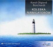 Kolebka nawigatorw, Karol Olgierd Borchardt