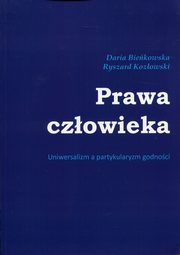 Prawa czowieka, Ryszard Kozowski, Daria Biekowska