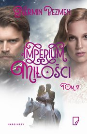 Imperium mioci Tom 2, Nermin Bezmen